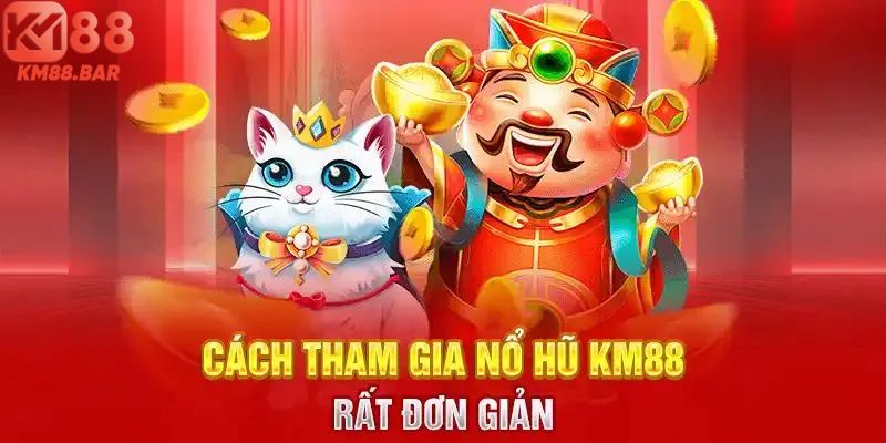 Chia sẻ cách tham gia săn thưởng nổ hũ cực chất tại nhà cái